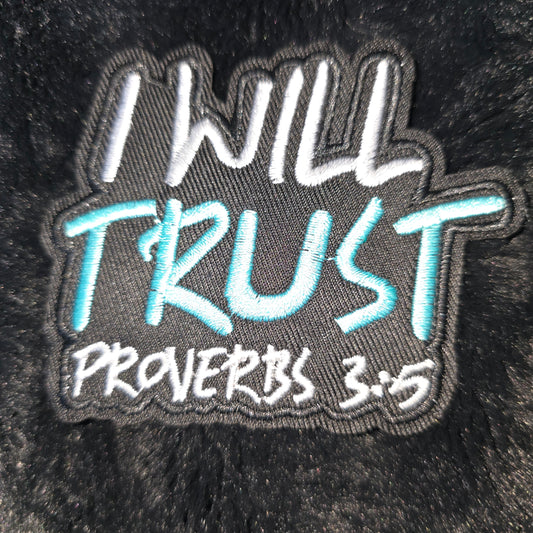 Small  Patch - I Will Trust