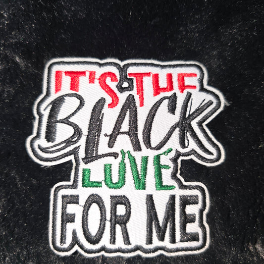 Small Patch - It's the Black Love