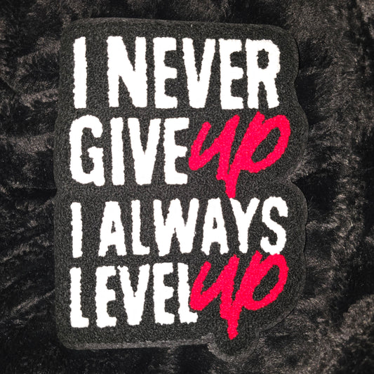 Large Patch - I Never Give Up
